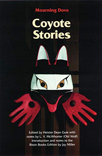 9780803281691: Coyote Stories