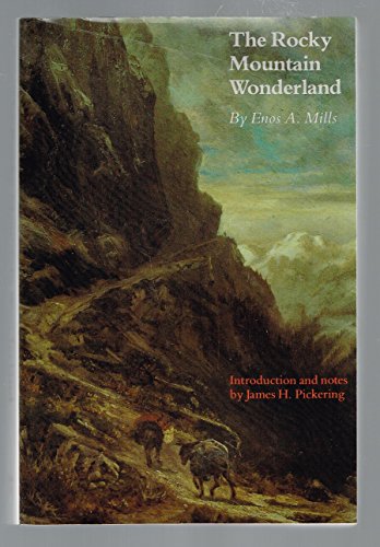9780803281738: The Rocky Mountain Wonderland