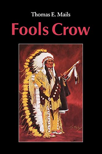 Imagen de archivo de Fools Crow a la venta por Books From California