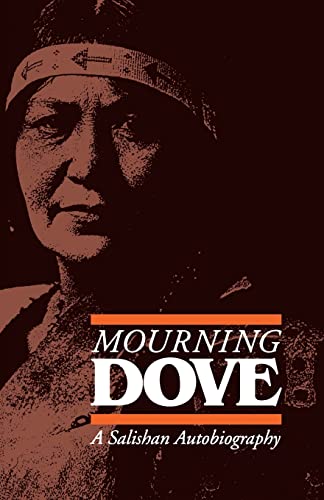 Stock image for Mourning Dove : A Salishan Autobiography for sale by Better World Books