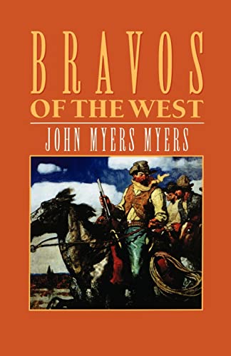 Imagen de archivo de Bravos of the West a la venta por Chequamegon Books