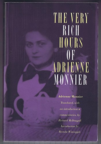 The Very Rich Hours of Adrienne Monnier - Monnier, Adrienne