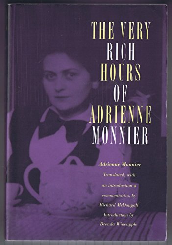 Stock image for The Very Rich Hours of Adrienne Monnier Monnier, Adrienne and McDougall, Richard for sale by tttkelly1