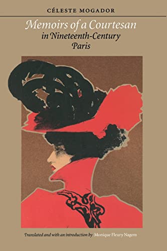 9780803282735: Memoirs of a Courtesan in Nineteenth-Century Paris (European Women Writers)