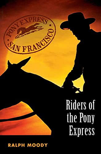 9780803283053: Riders of the Pony Express