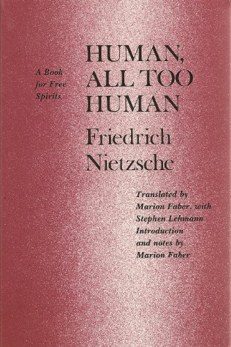 9780803283534: Human, All Too Human: A Book for Free Spirits (English and German Edition)