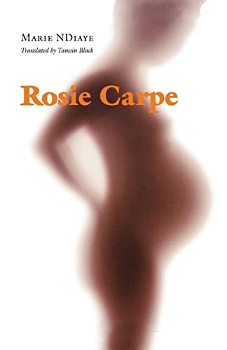 9780803283831: Rosie Carpe (European Women Writers)