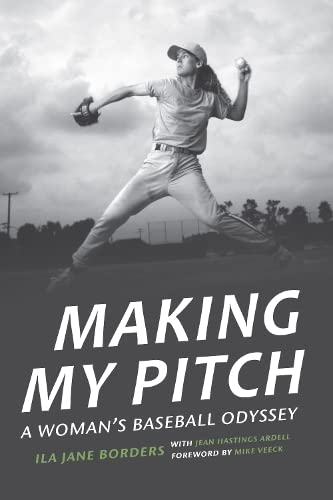 Imagen de archivo de Making My Pitch: A Woman's Baseball Odyssey a la venta por ZBK Books