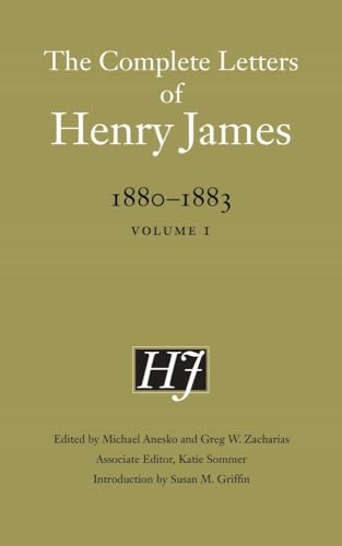 Stock image for THE COMPLETE LETTERS OF HENRY JAMES, 1880-1883. VOLUME I [ONLY]. Edited by Michael Anesko and Gre W. Zacharias. for sale by Hay Cinema Bookshop Limited