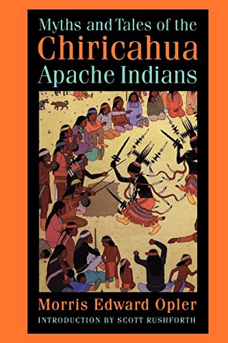 Imagen de archivo de Myths and Tales of the Chiricahua Apache Indians (Sources of American Indian Oral Literature) a la venta por HPB-Red
