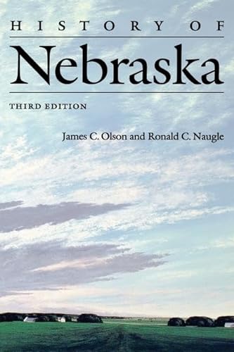 Imagen de archivo de History of Nebraska (Third Edition) a la venta por BASEMENT BOOKS