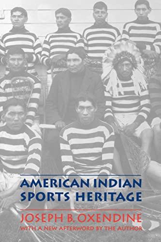 Stock image for American Indian Sports Heritage for sale by Blackwell's