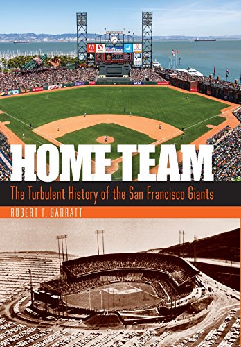 Beispielbild fr Home Team: The Turbulent History of the San Francisco Giants zum Verkauf von ThriftBooks-Dallas