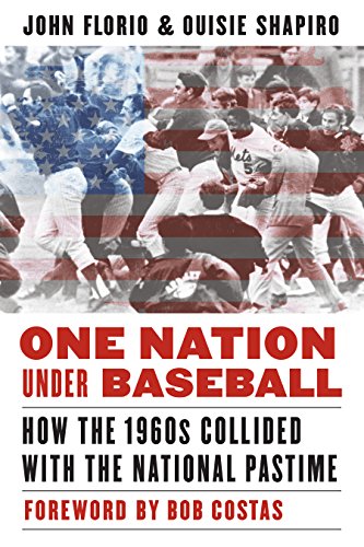 Stock image for One Nation under Baseball : How the 1960s Collided with the National Pastime for sale by Better World Books