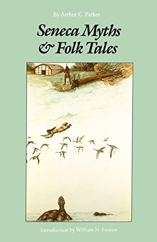 Imagen de archivo de Seneca Myths and Folk Tales a la venta por HPB-Ruby
