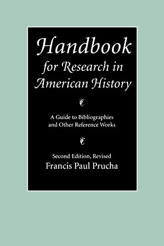 Imagen de archivo de Handbook for Research in American History : A Guide to Bibliographies and Other Reference Works a la venta por Better World Books