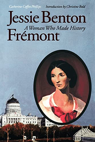 Beispielbild fr Jessie Benton Fr�mont: A Woman Who Made History zum Verkauf von Wonder Book