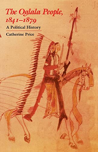 Beispielbild fr The Oglala People, 1841-1879 : A Political History zum Verkauf von Better World Books