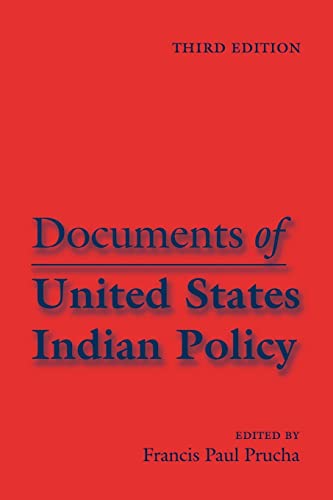 9780803287624: Documents of United States Indian Policy: Third Edition