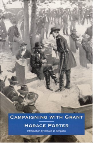 Beispielbild fr Campaigning With Grant zum Verkauf von Books From California
