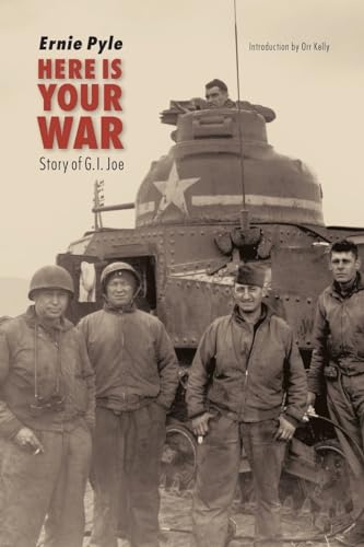 Beispielbild fr Here Is Your War : Story of G. I. Joe zum Verkauf von Better World Books