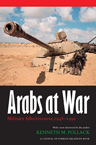 9780803287839: Arabs At War: Military Effectiveness, 1948-1991