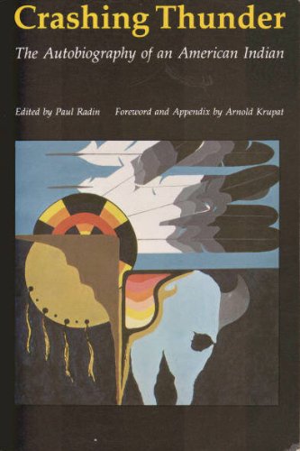 Beispielbild fr Crashing Thunder: The Autobiography of an American Indian (American Indian Lives) zum Verkauf von SecondSale