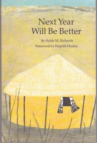 Next Year Will Be Better (Bison Book)