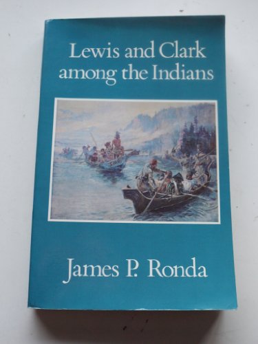 Imagen de archivo de Lewis and Clark among the Indians a la venta por SecondSale