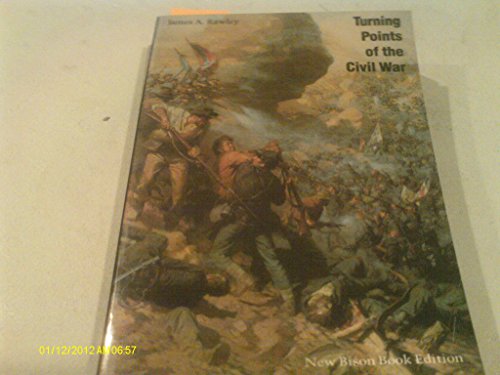 9780803289352: Turning Points of the Civil War
