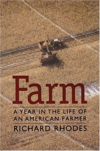 Beispielbild fr Farm : A Year in the Life of an American Farmer zum Verkauf von Better World Books