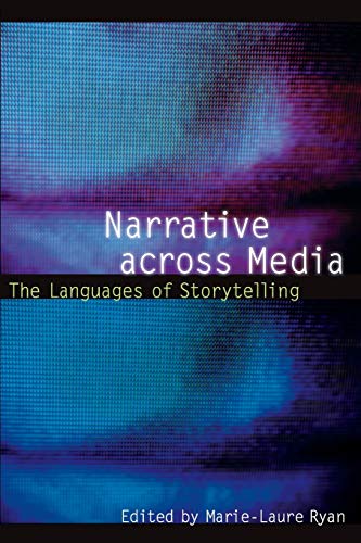 Beispielbild fr Narrative across Media: The Languages of Storytelling (Frontiers of Narrative) zum Verkauf von HPB-Emerald