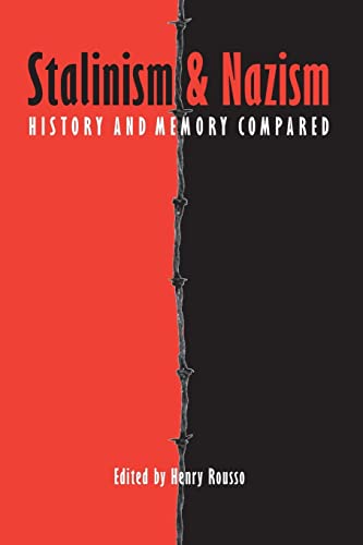 Imagen de archivo de Stalinism and Nazism: History and Memory Compared (European Horizons) a la venta por Open Books