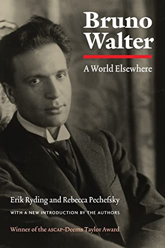 9780803290082: Bruno Walter: A World Elsewhere