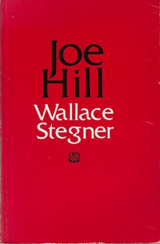 Joe Hill (9780803291157) by Stegner, Wallace Earle