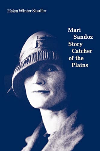 Beispielbild fr Mari Sandoz: Story Catcher of the Plains zum Verkauf von Jenson Books Inc