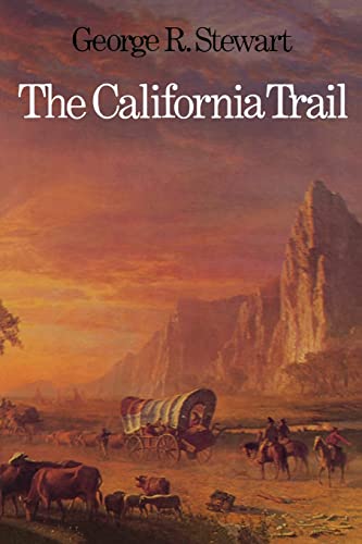 Beispielbild fr The California Trail: An Epic with Many Heroes zum Verkauf von ThriftBooks-Atlanta