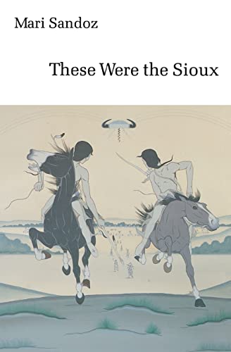 Stock image for These Were the Sioux (Bison Book S) for sale by Wonder Book