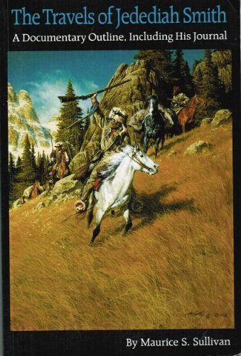 Stock image for The Travels of Jedediah Smith for sale by ThriftBooks-Dallas