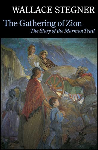 9780803292130: The Gathering of Zion: The Story of the Mormon Trail