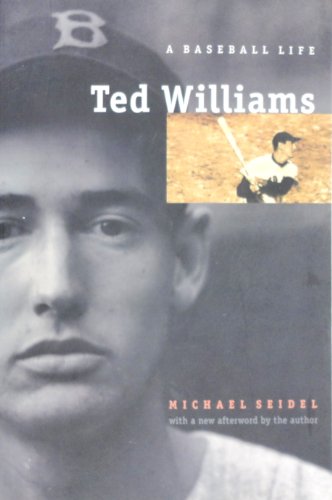 Stock image for Ted Williams : A Baseball Life for sale by Better World Books