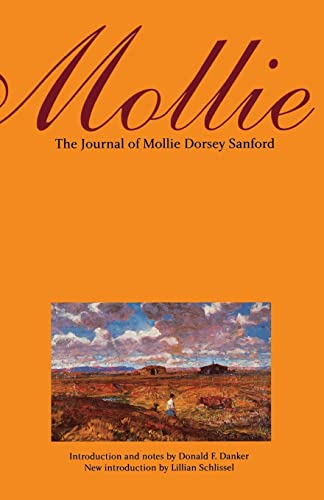 9780803293076: Mollie (Second Edition): The Journal of Mollie Dorsey Sanford in Nebraska and Colorado Territories, 1857?1866