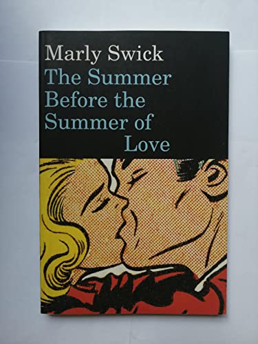 Stock image for The Summer Before the Summer of Love for sale by More Than Words