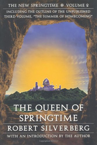 Imagen de archivo de The Queen of Springtime: The New Springtime, Volume 2 (Beyond Armageddon) a la venta por HPB-Red