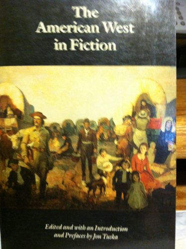 The American West in Fiction (9780803294127) by Jon Tuska