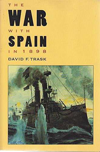 Beispielbild fr The War with Spain in 1898 zum Verkauf von SecondSale