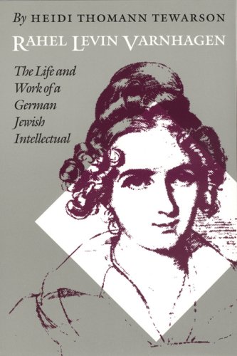 9780803294363: Rahel Levin Varnhagen: The Life and Work of a German Jewish Intellectual (Texts and Contexts)