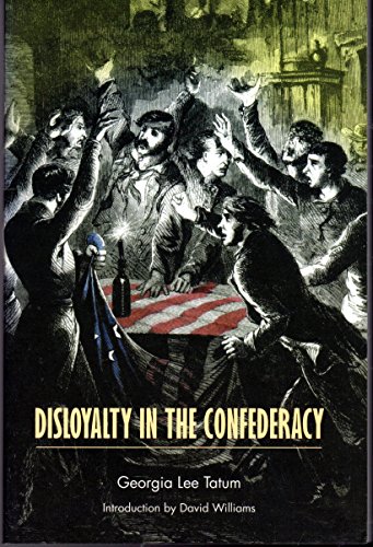 Stock image for Disloyalty in the Confederacy for sale by Books From California