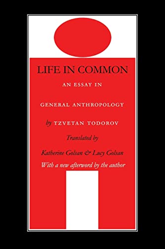 Beispielbild fr Life in Common: An Essay in General Anthropology (European Horizons) zum Verkauf von Books From California