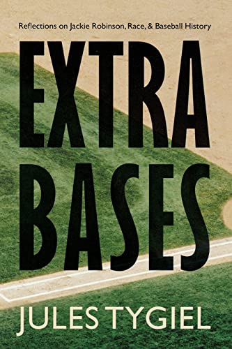 9780803294479: Extra Bases: Reflections on Jackie Robinson, Race, and Baseball History